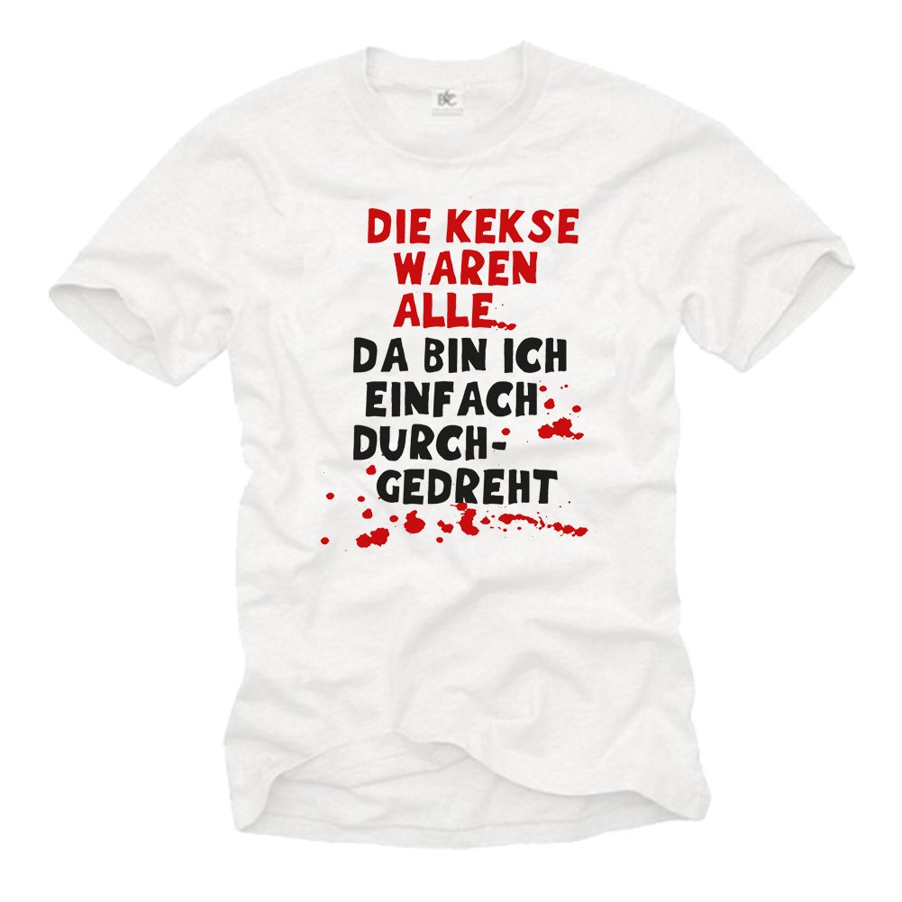 MAKAYA Funny T-Shirt for Men with German Slogan: The Cookies were Empty, so I Freaked Out White XL