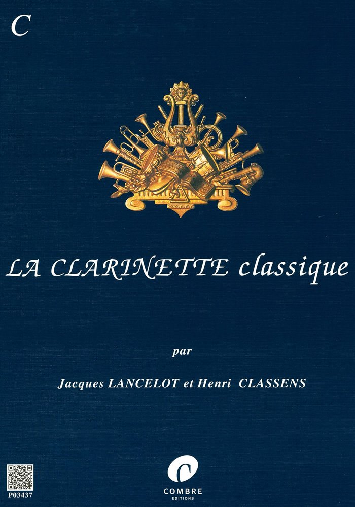 La clarinette classique - Recueil C