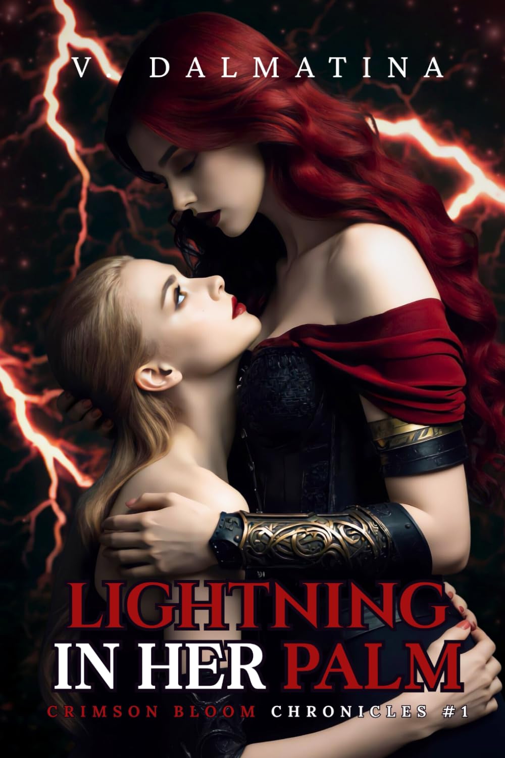 Lightning in Her Palm: A Dark Sapphic Portal Fantasy Romance (Crimson Bloom Chronicles #1)