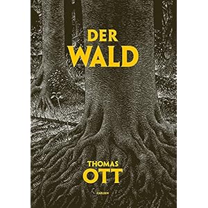 Der Wald: Vom Dunkel ins Licht Gebundene Ausgabe – 26. Oktober 2021