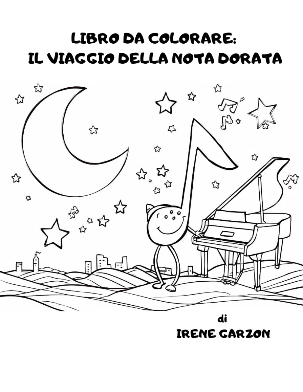 LIBRO DA COLORARE: IL VIAGGIO DELLA NOTA DORATA