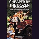 Cheaper By the Dozen