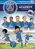 Paris Saint-Germain Academy - 3D T01 2302045297 Book Cover