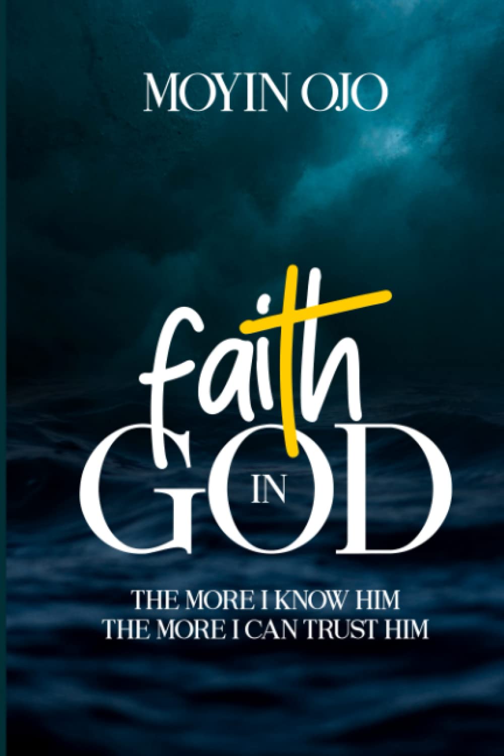 Faith in God