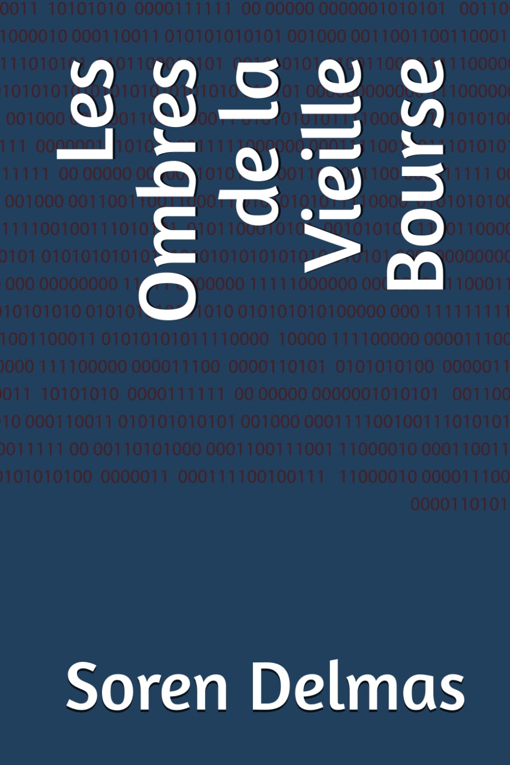 Les Ombres de la Vieille Bourse
