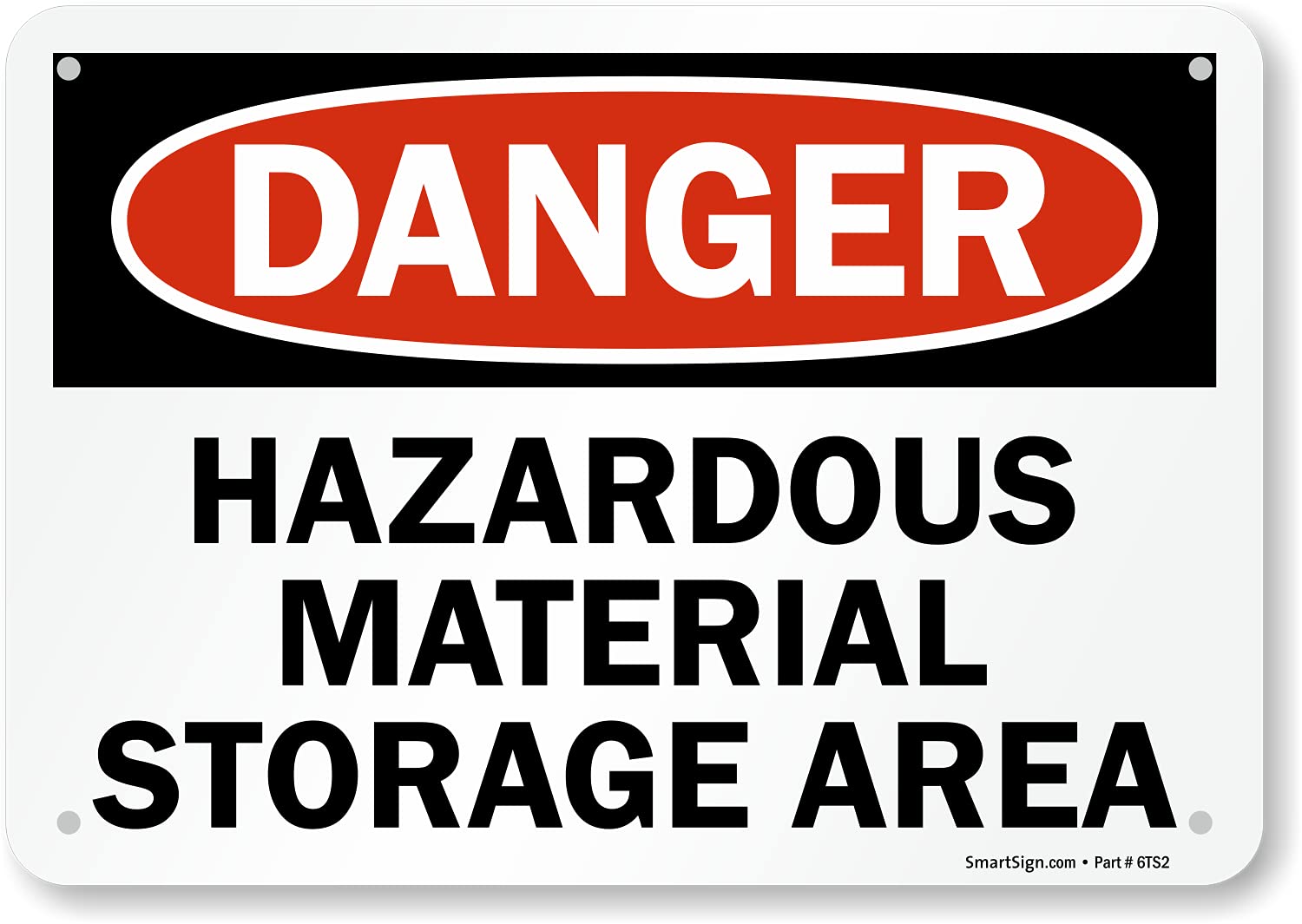 7 x 10 inch “Danger - Hazardous Material Storage Area” OSHA Sign, Digital Printing, 55 mil HDPE Plastic, Red, Black and White