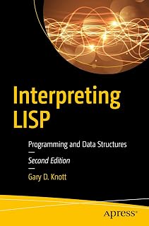 Interpreting LISP: Programming and Data Structures