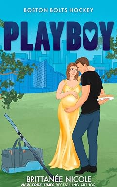 Playboy: случайная беременность в хоккейном романе (Boston Bolts Hockey Book 4)