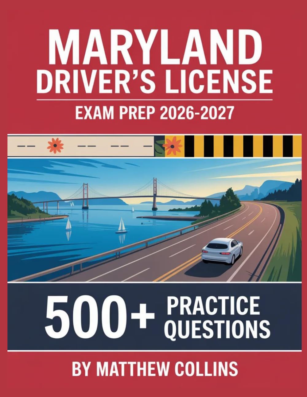 Maryland Driver's License Exam Prep 2026-2027