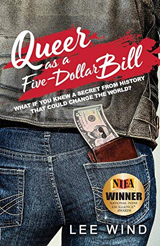 Queer as a Five-Dollar Bill view 2