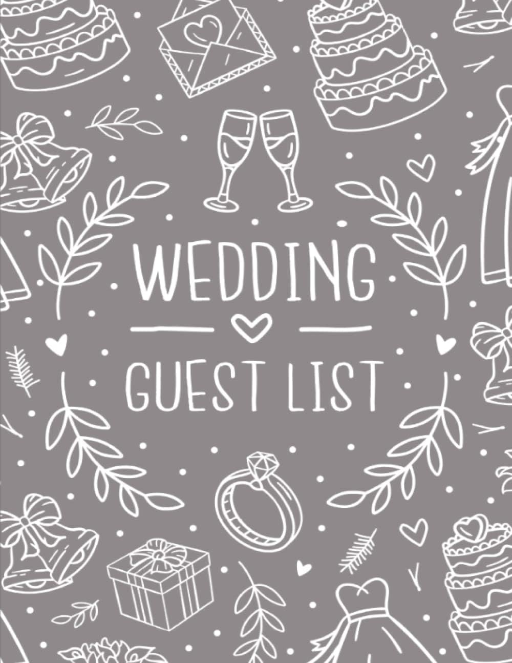 Independently published Wedding Guest List Notebook: Guest List Organizer, Keep Track of Your Wedding Guests, Organizing Your Dream Wedding
