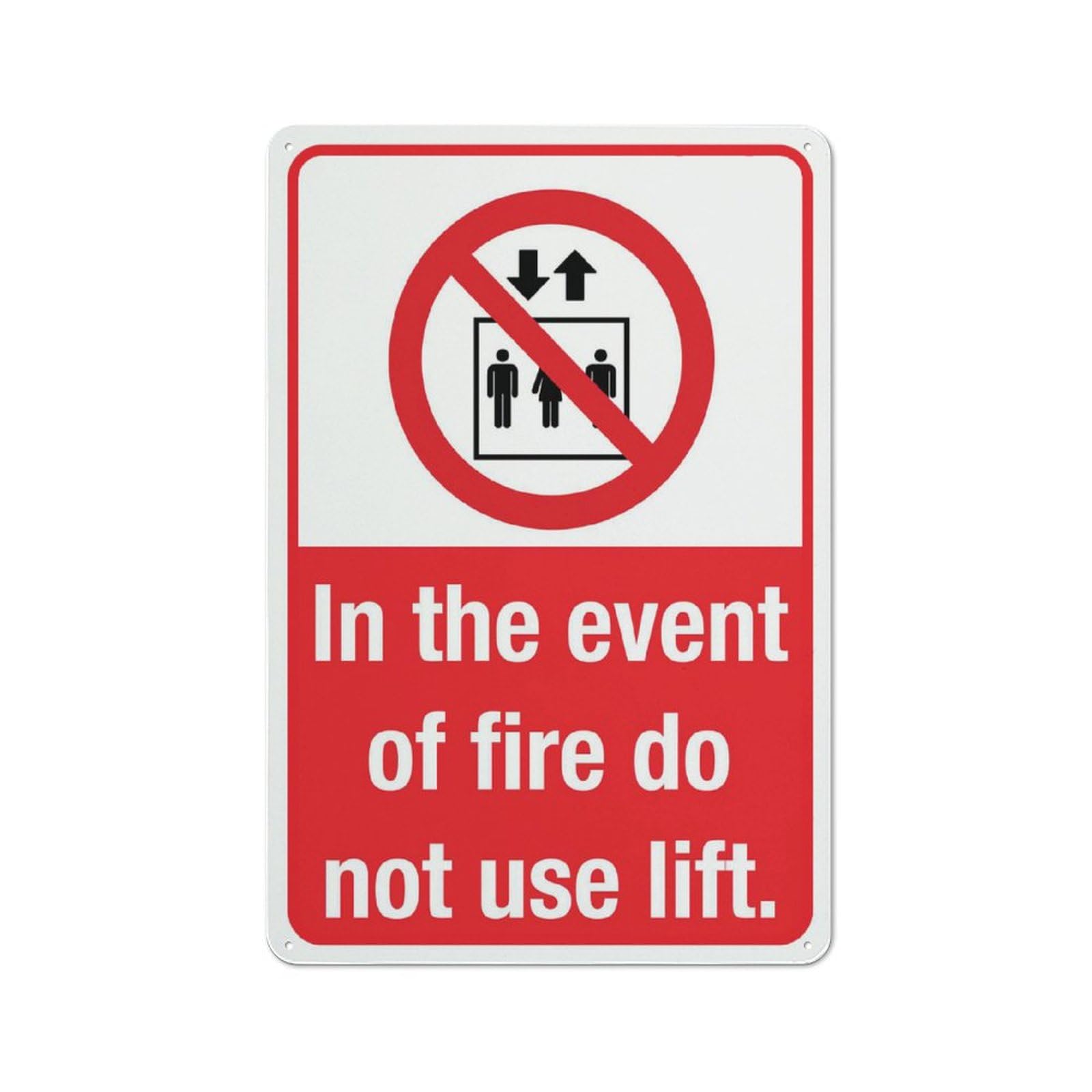 In The Event Of Fire Do Not Use Lift Sign 12”X8” Metal Signs Aluminum Sign Pre-Drilled Holes For Easy Mounting Indoor Or Outdoor Use For Fence Door Or Gate