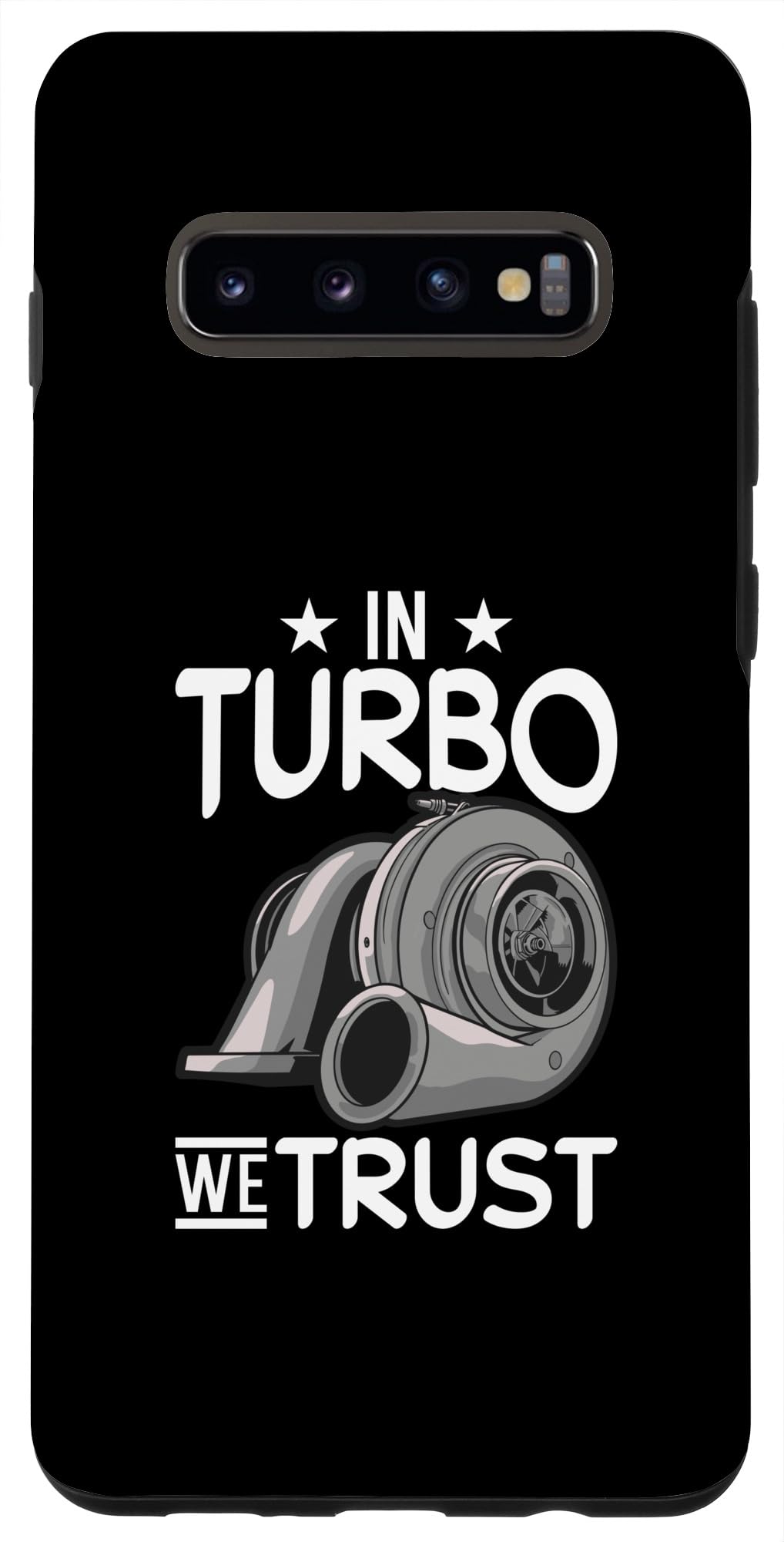 Galaxy S10+ In Turbo We Believe Boosted Tuner Mechanic Case