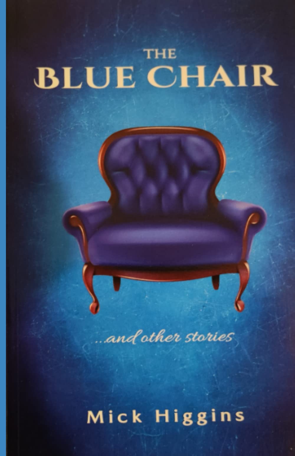 The Blue Chair and other stories