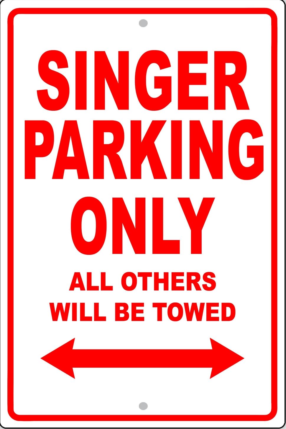 Singer Parking Only Gift Decor Novelty Garage Metal Sign