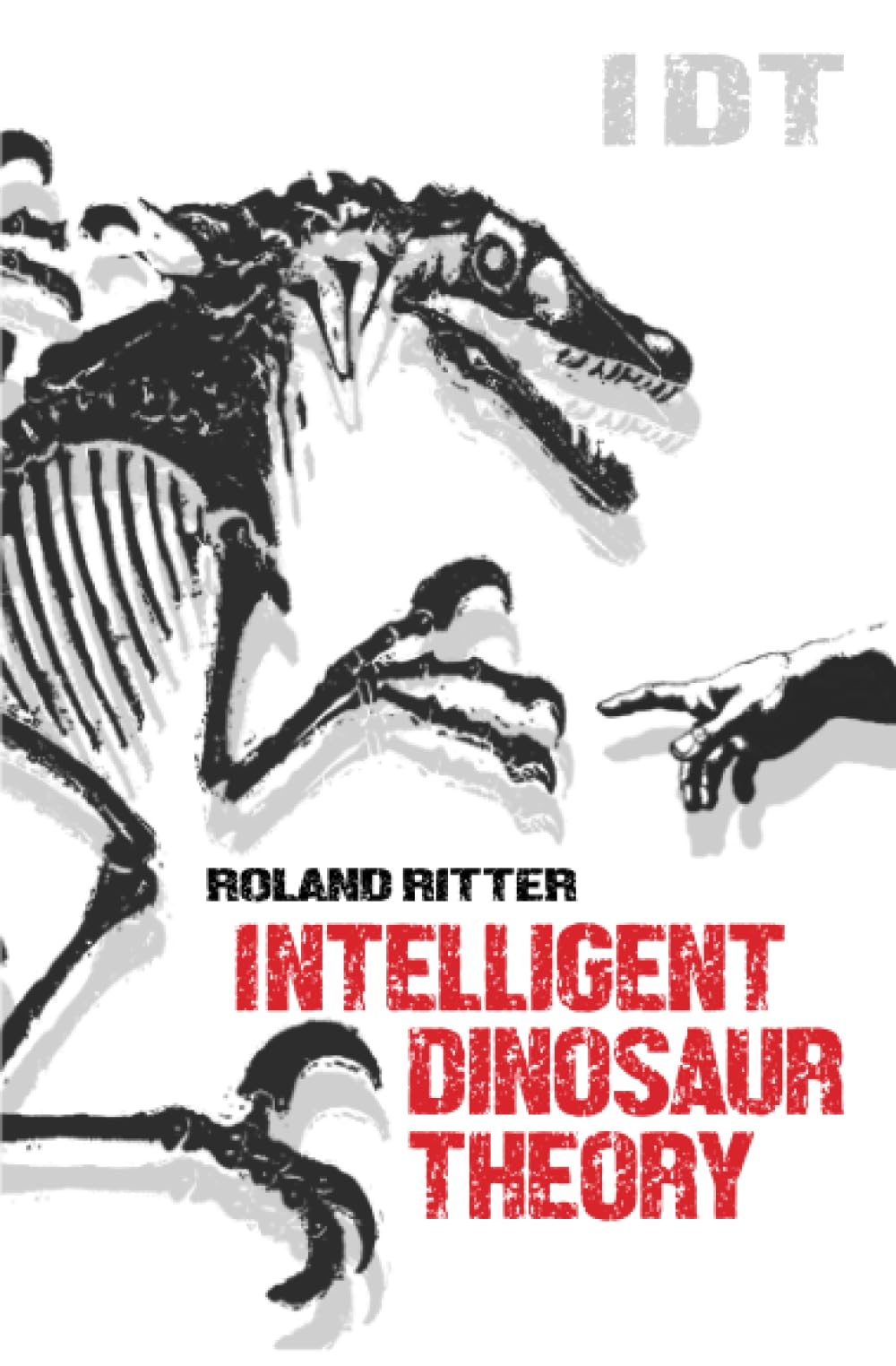 IDT - Intelligent dinosaur theory: White Edition