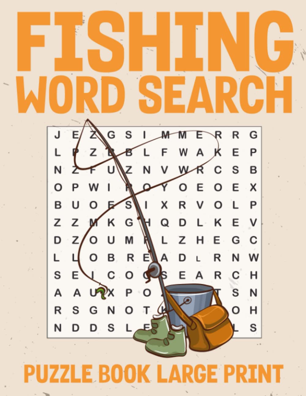 Fishing Word Search Puzzle Book for Adults: Fishing Word Wordsearches - The LARGEST PRINT Word Search Game for Adults, Seniors, Kids With Solutions