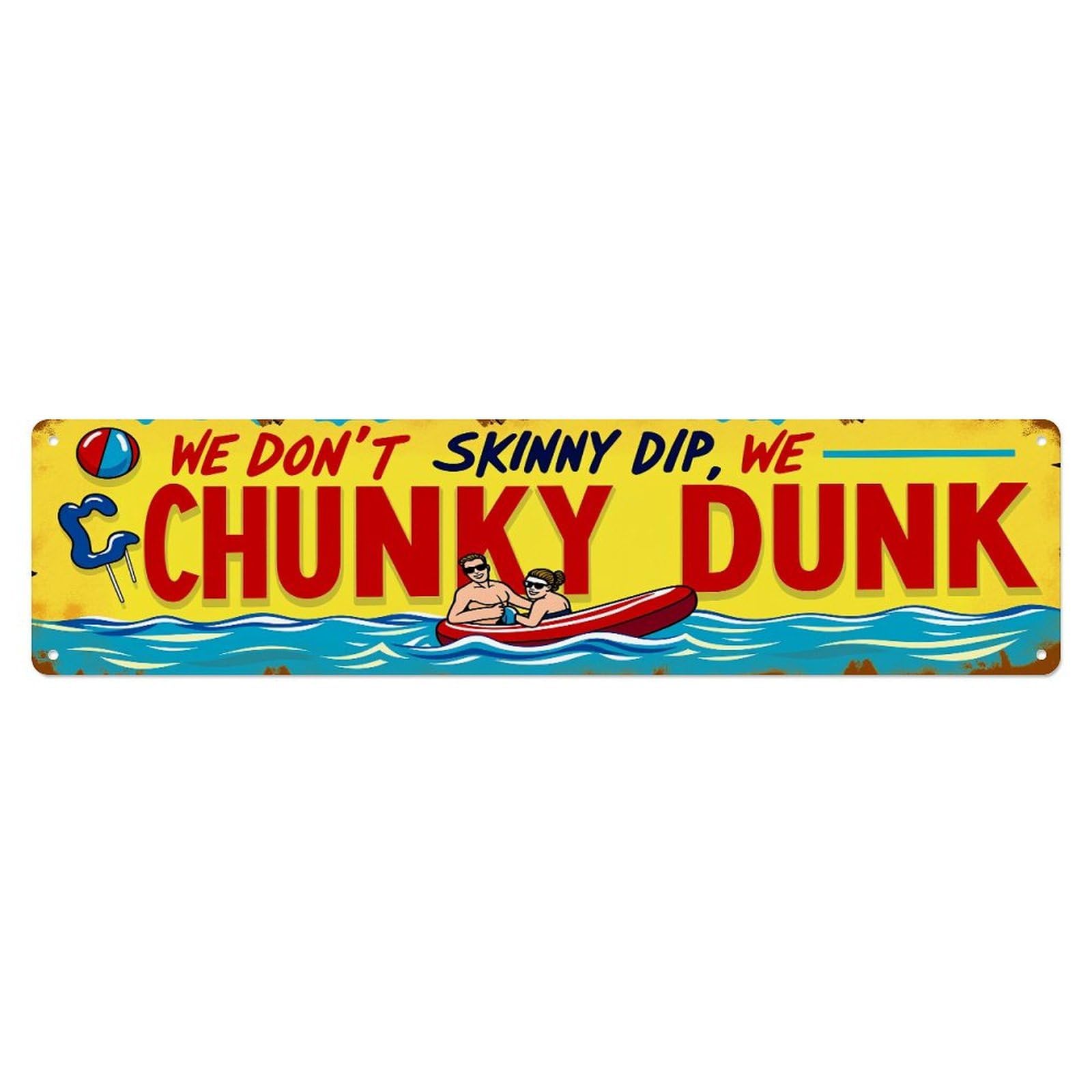 Gentinap Vintage We Don't Skinny Dip We Chunky Dunk Tin Sign Metal Sign Home Bar Garden Wall Decor Metal Poster 4X16 Inch