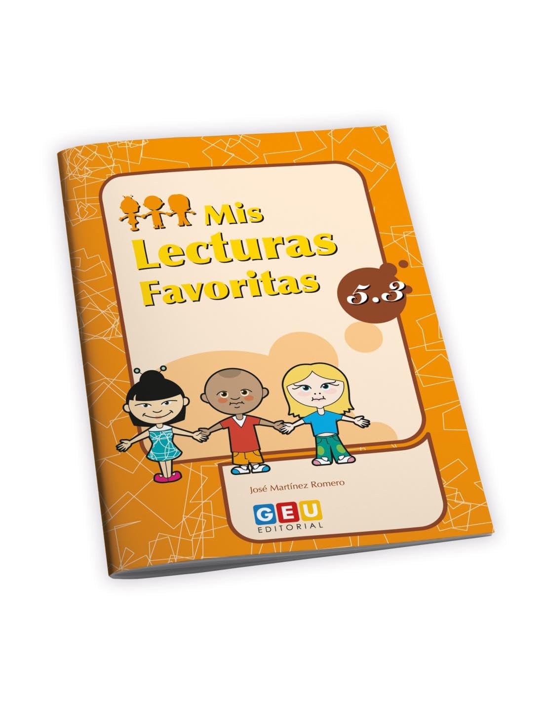 Mis lecturas favoritas 5.3 / Editorial GEU / 5º Primaria / Mejora la comprensión lectora / Recomendado como repaso / Con actividades sencillas