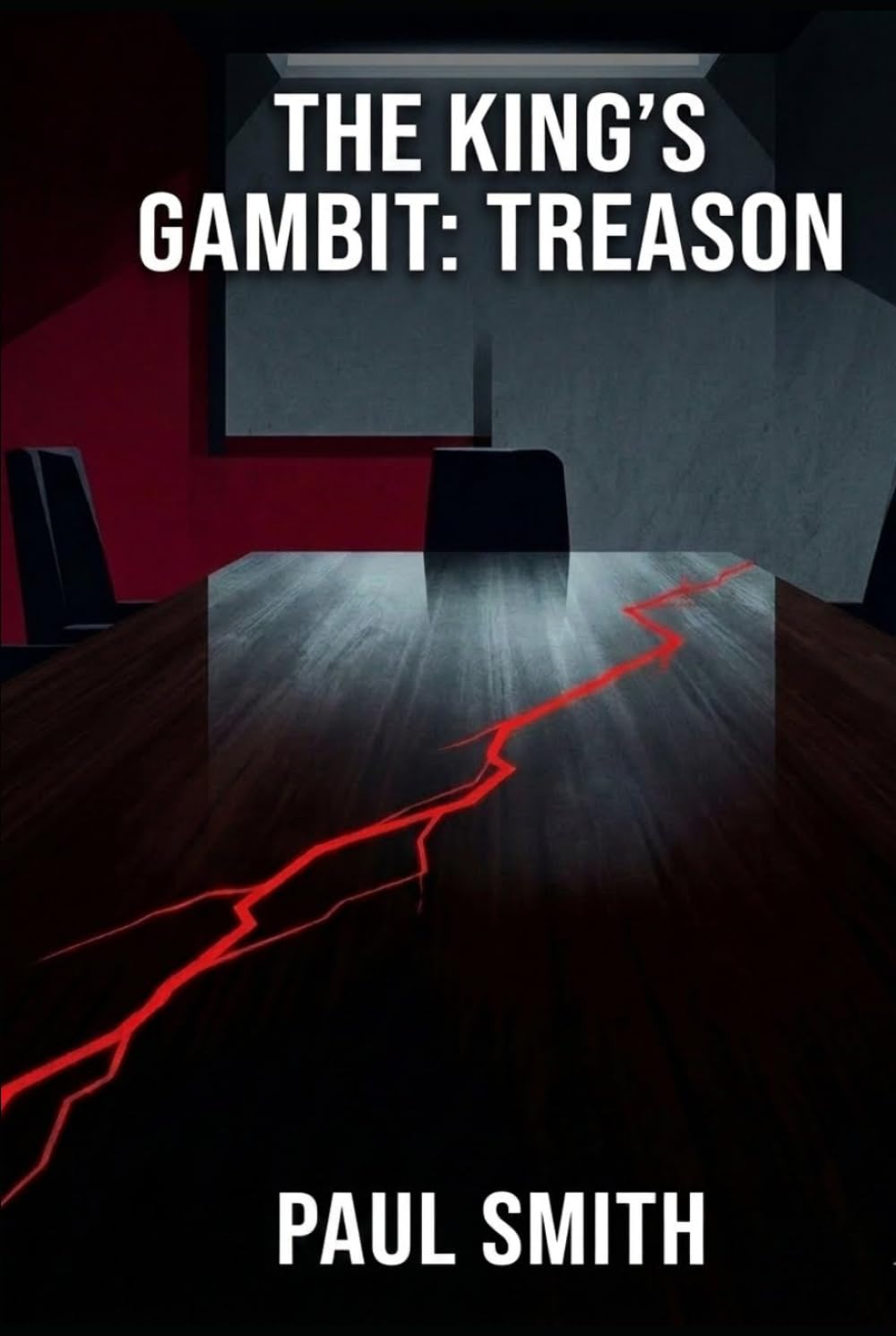 The King's Gambit: Treason