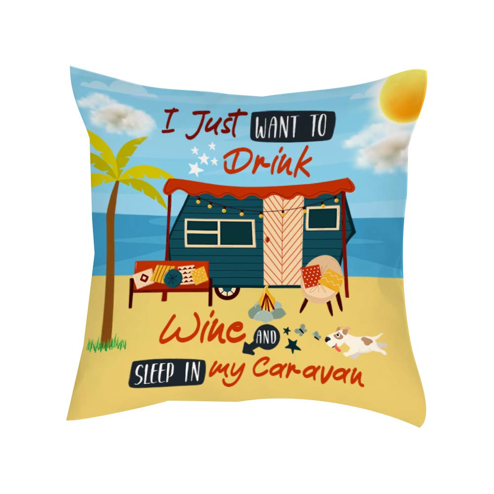 I Just Want To Drink Wine and Sleep In My Caravan Secret Santa Caravan Gift Birthday present Cushion for Bedroom/Sofa Satin Cushion, Throw Pillow Cushion. (Satin Cushion Cover)
