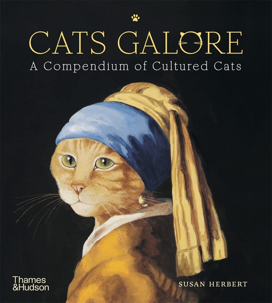 Cats Galore: A Compendium of Cultured Cats By Susan Herbert