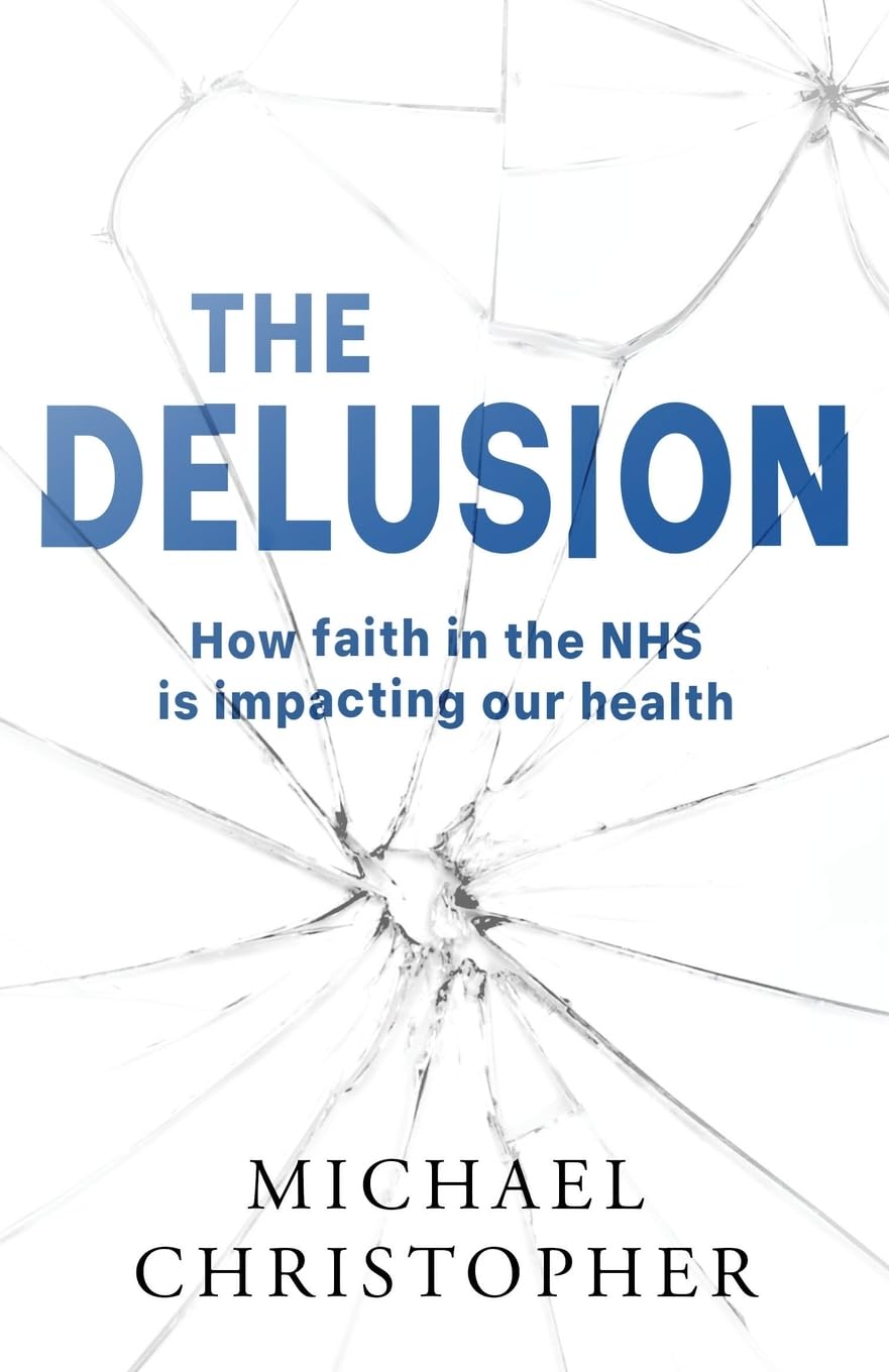 The Delusion: How faith in the NHS is impacting our health