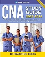 Vista 1 de CNA Study Guide 2023-2024 The Most Comprehensive Book with Proven Strategies, Expert Tips, and Updated Practice Tests to Ace the Certified Nursing