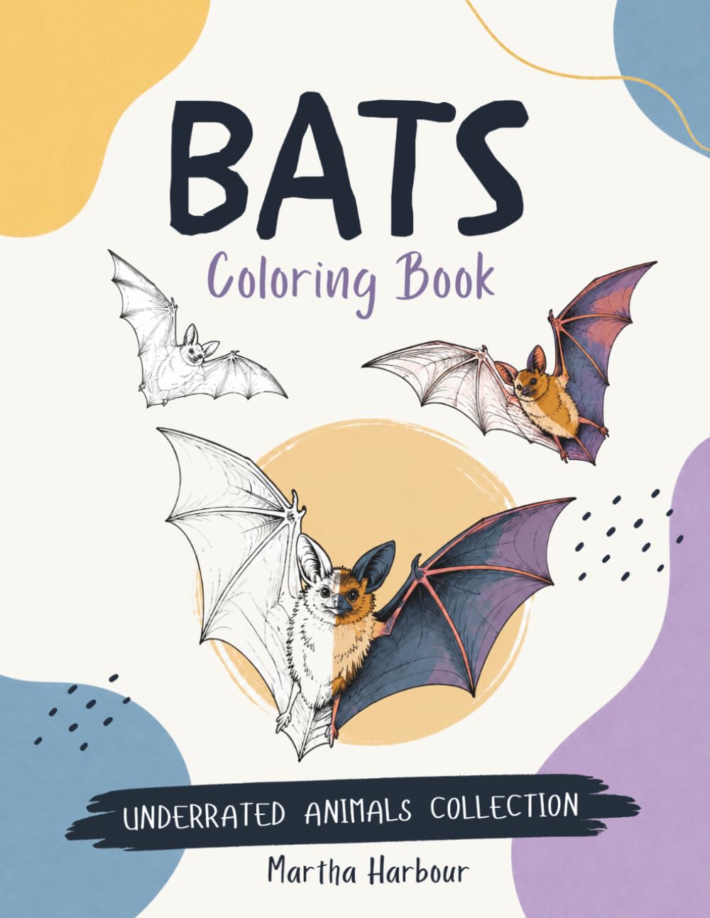 Bats Coloring Book: 45 Illustrations of Nature’s Most Underrated Animals