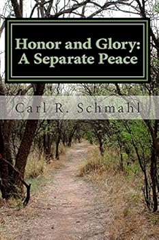 Paperback Honor and Glory: A Separate Peace Book