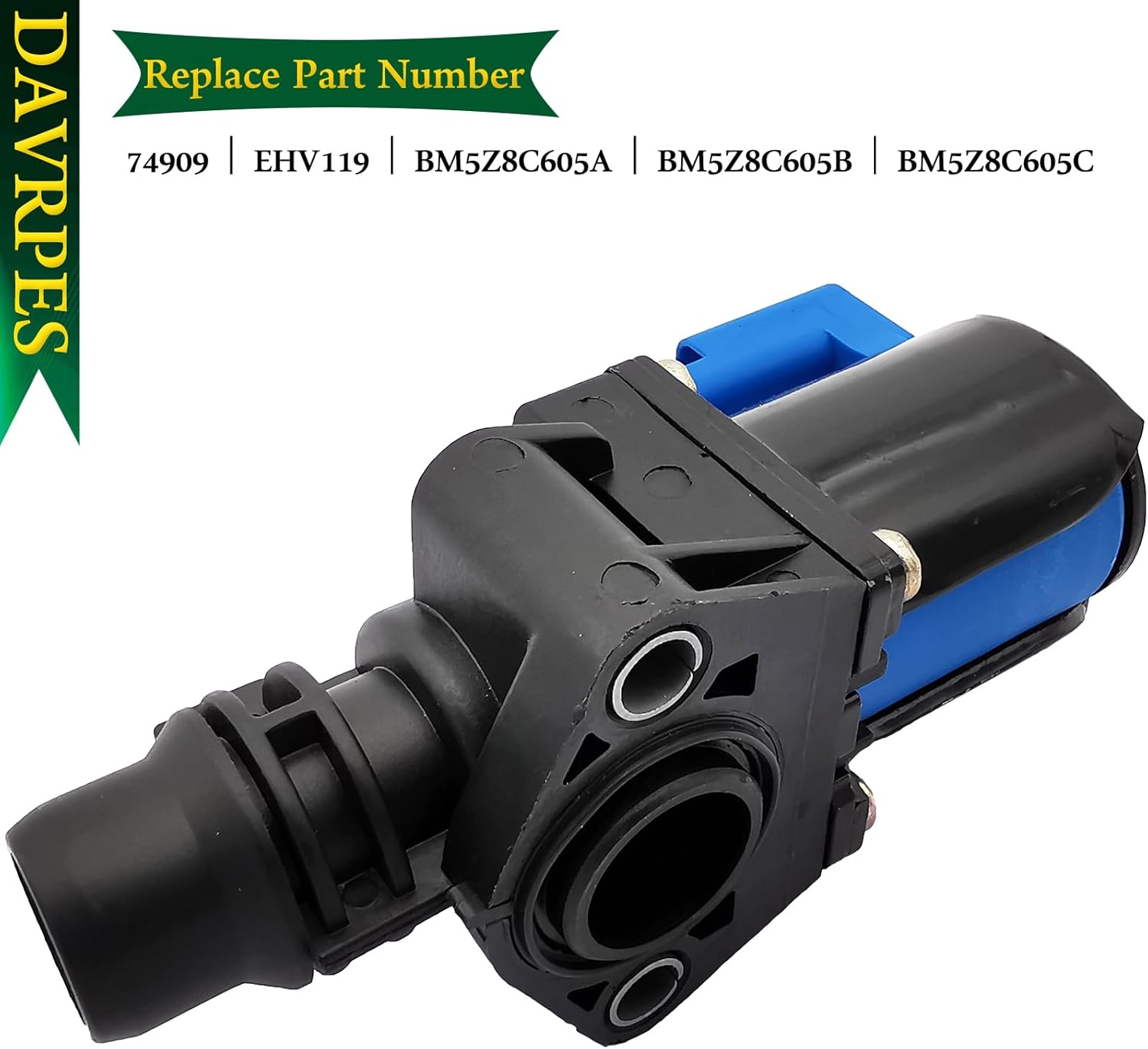 BM5Z8C605C Heater Control Valve for 2013-2016 Ford Escape 2013-2016 Fiesta 2014-2018 Fusion 2013-2014 L4 1.6L Turbocharged To Radiator Repalce#74909丨EHV119丨BM5Z8C605A丨BM5Z8C605B