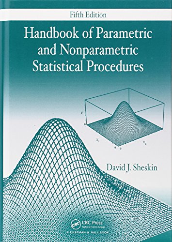 Handbook of Parametric and Nonparametric Statistical Procedures, Fifth Edition