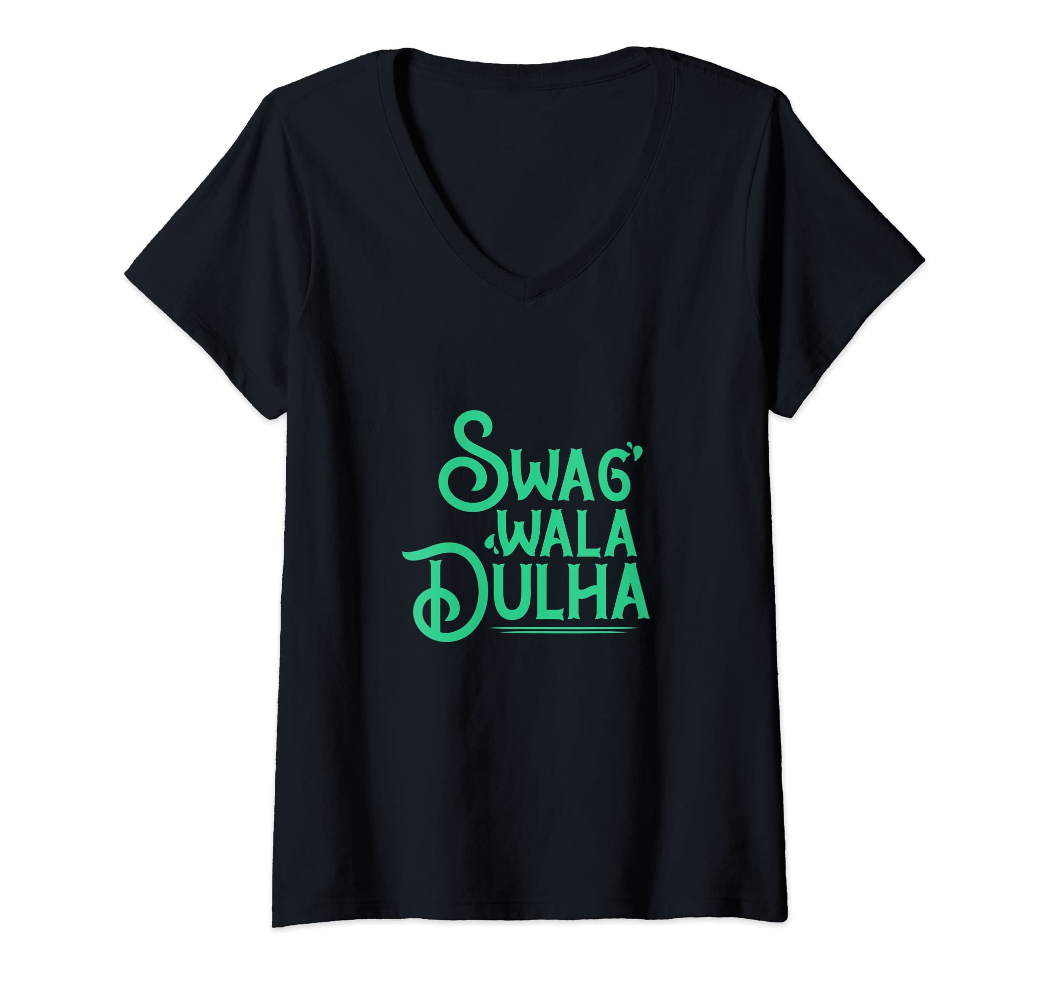 Womens Swag Wala Dulha Desi Bollywood Shaadi Hindi Funny Memes V-Neck T-Shirt