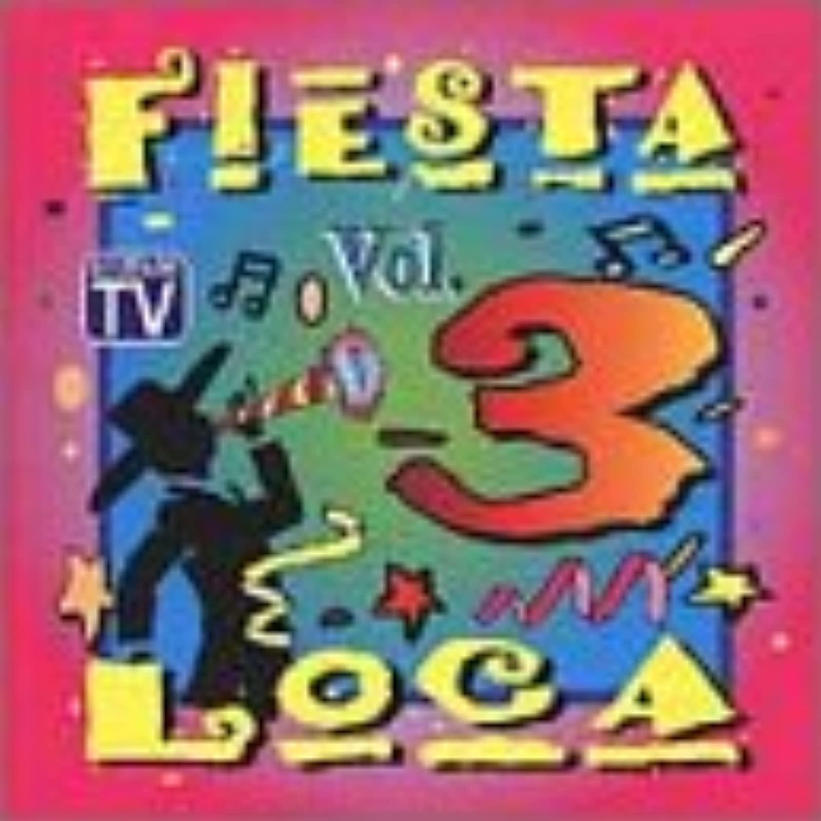 Fiesta Loca 3 [Audio CD] Various Artists