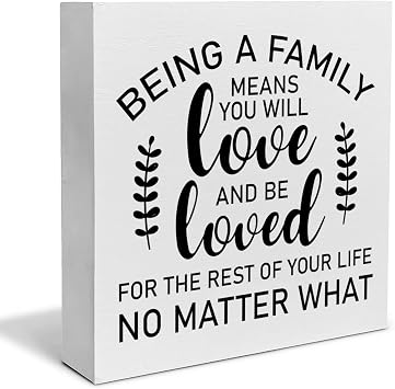 Family Quote Decorative Wooden Box Sign Being a Family Means You | Will Love and Be Loved Wood Block Plaque Decor Rustic Shelf or Wall Display for Home Living Room Bedroom