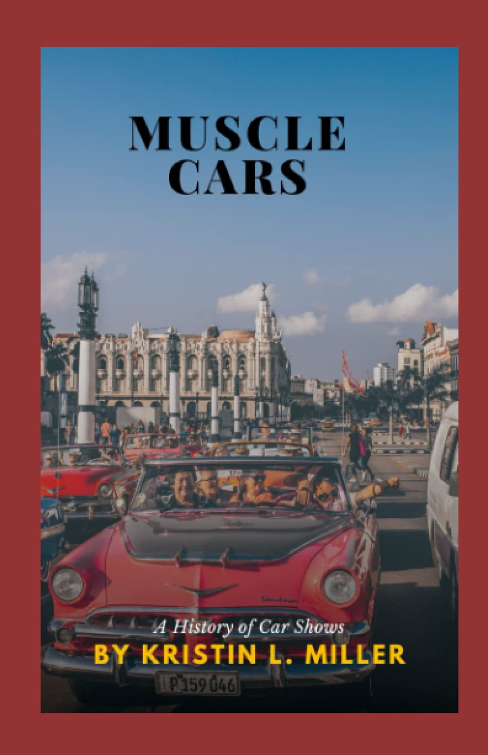 Muscle Cars: A History of Car Shows