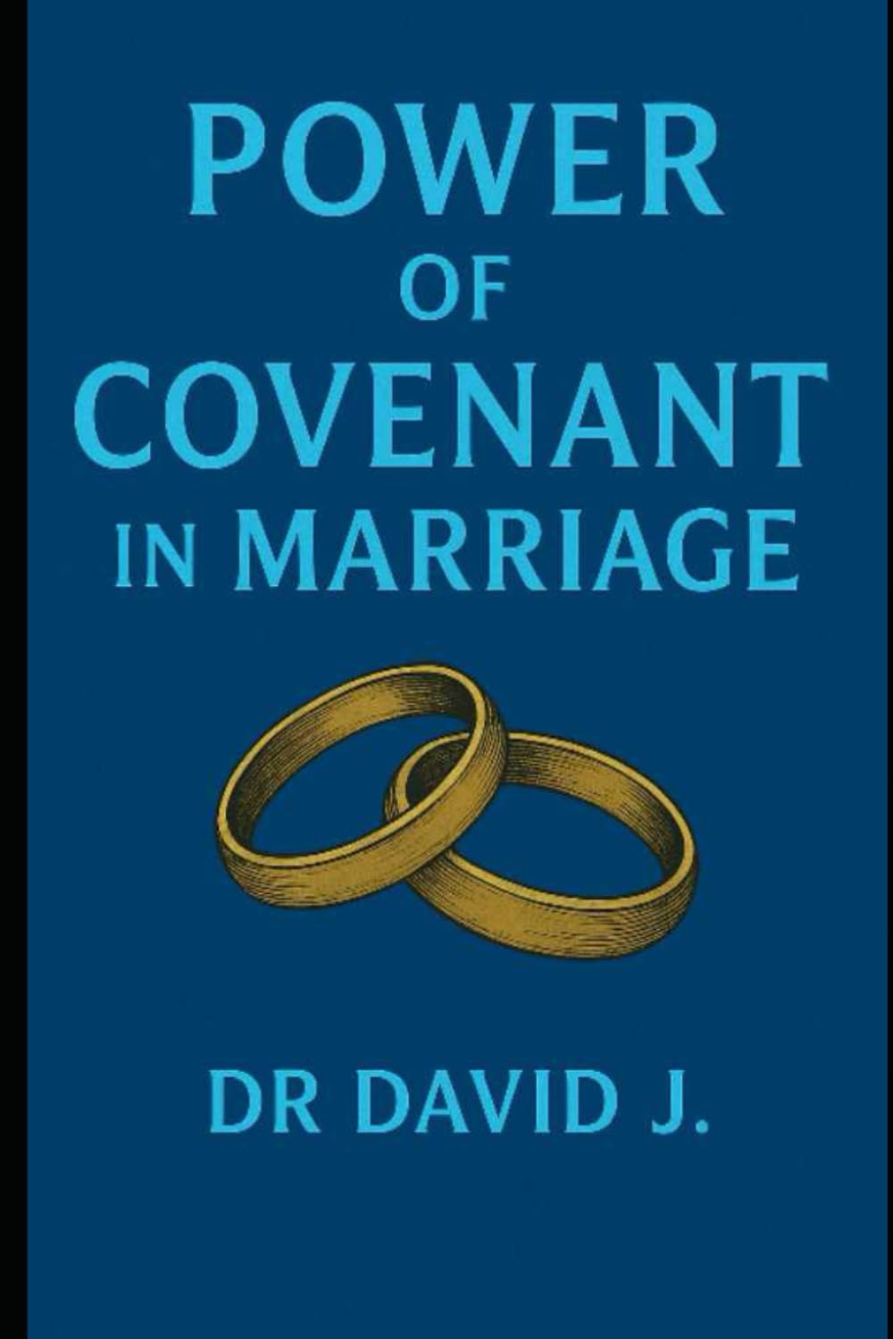 Power of covenant in marriage (Walking in the spirit)