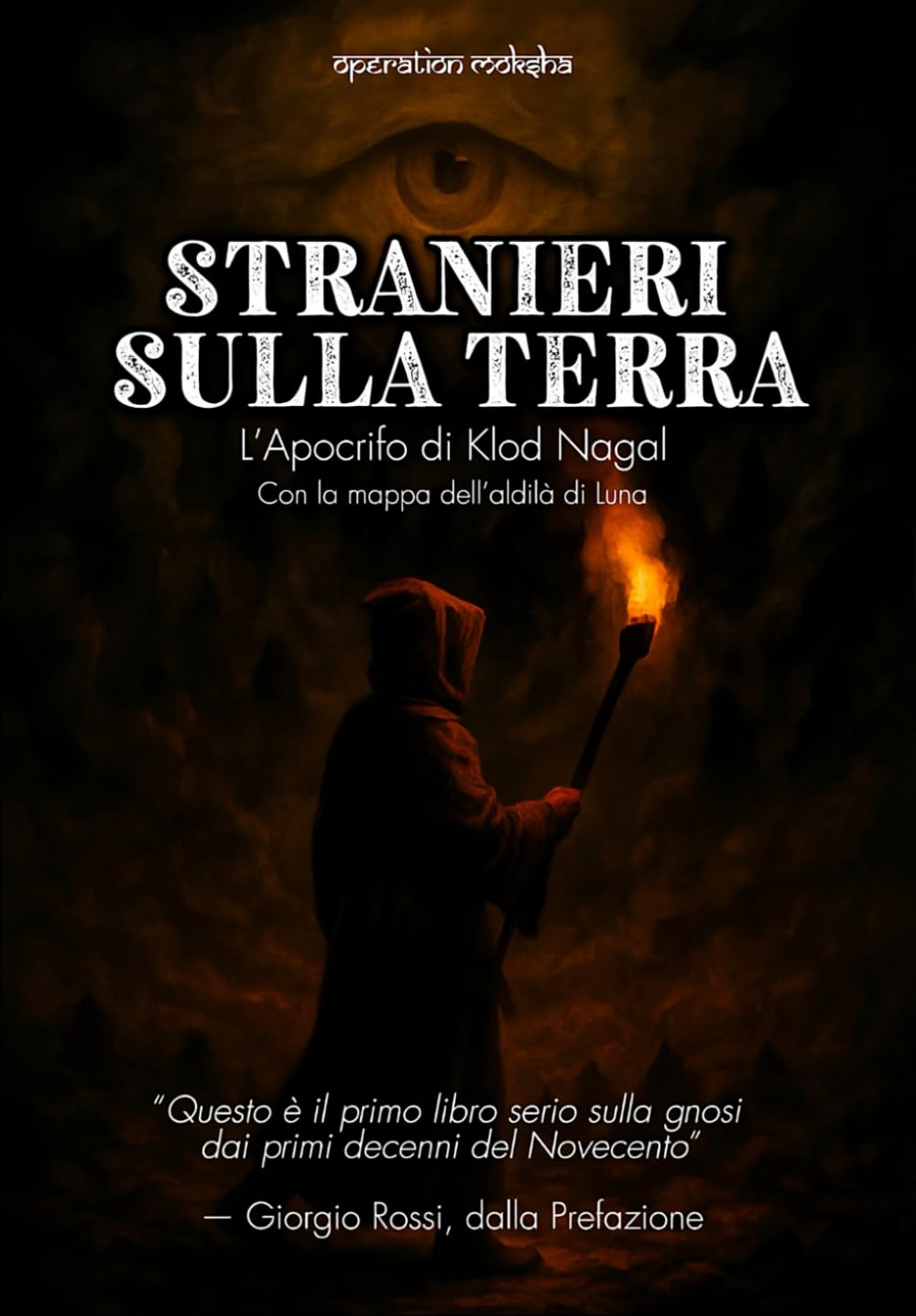 Stranieri sulla Terra: L’Apocrifo di Klod Nagal