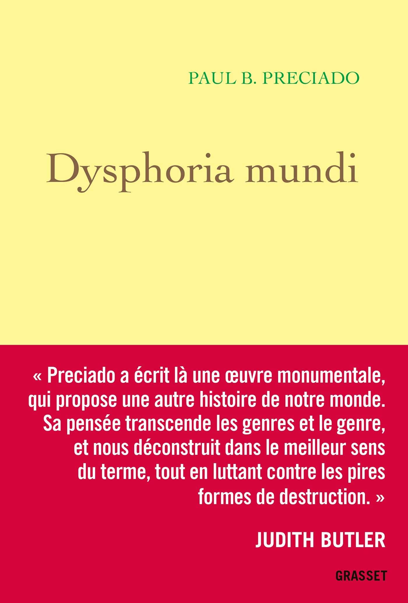 Dysphoria Mundi: DYSPHORIA MUNDI