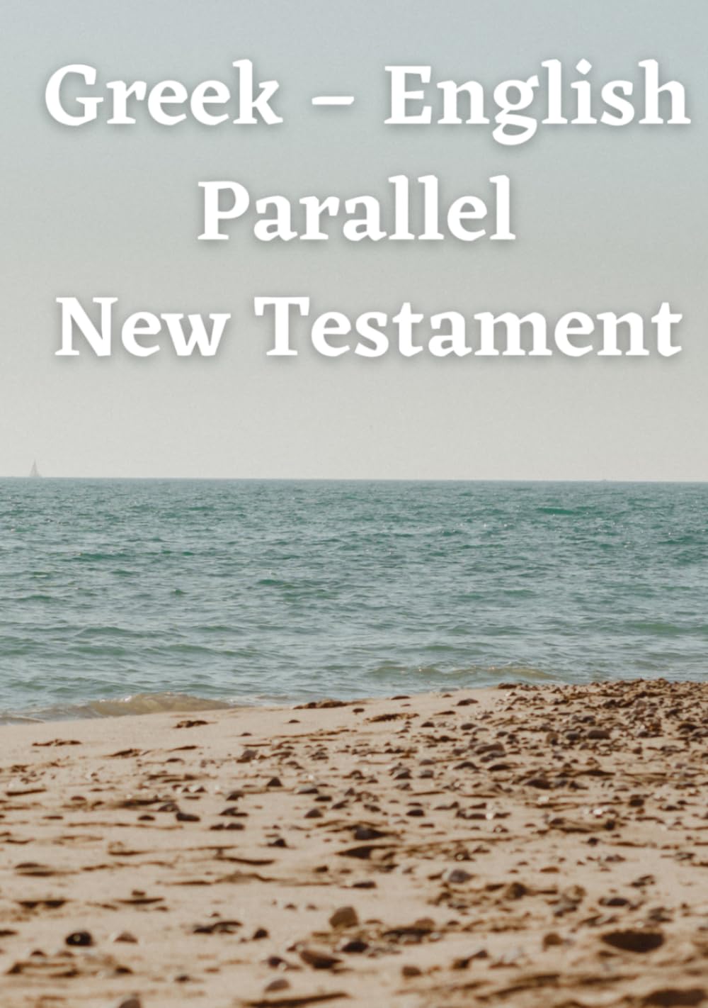 Greek-English Parallel New Testament