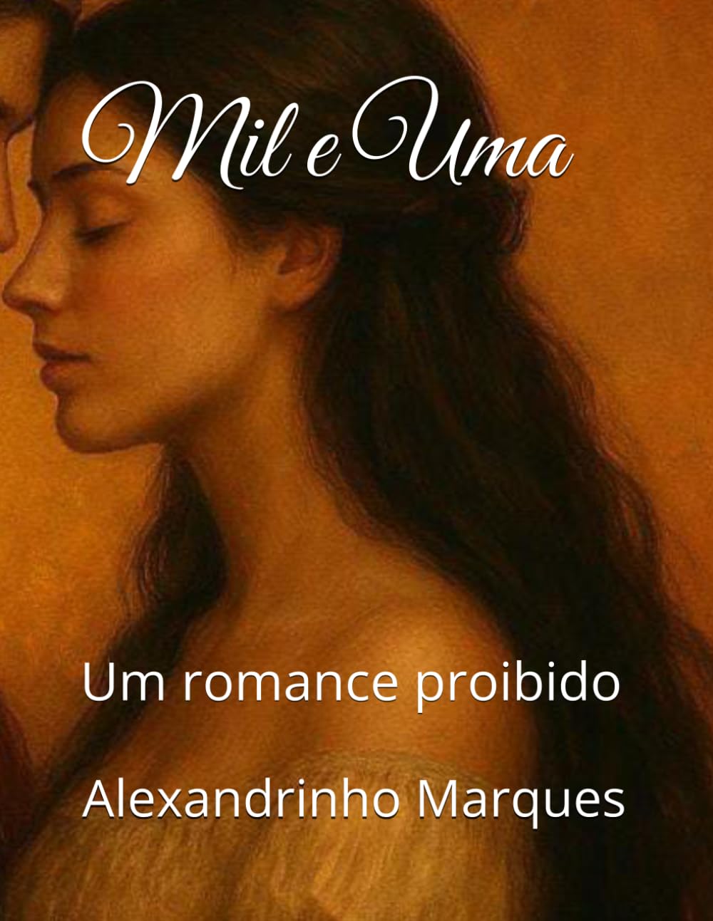 MIL e UMA: Um romance proibido