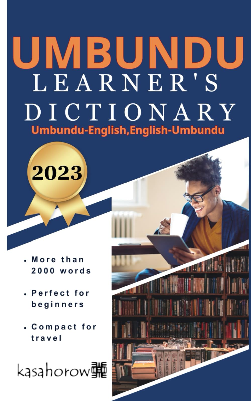Umbundu Learner’s Dictionary: 1 (Connection: English Umbundu)