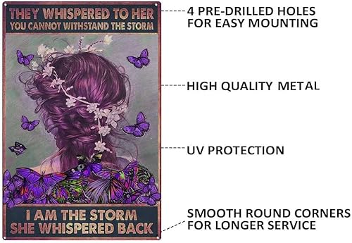 Vista 2 de xitangyouyu Letrero de hojalata con texto en inglés "They Whispered to Her You Cannot Withstand The Storm I Am She Back" de metal retro para Soy