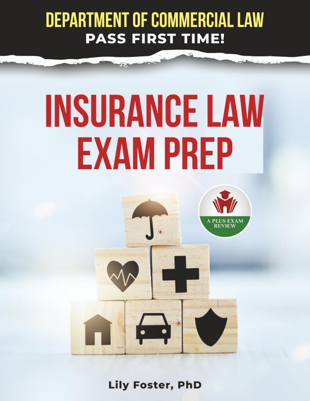INSURANCE LAW EXAM PREP
