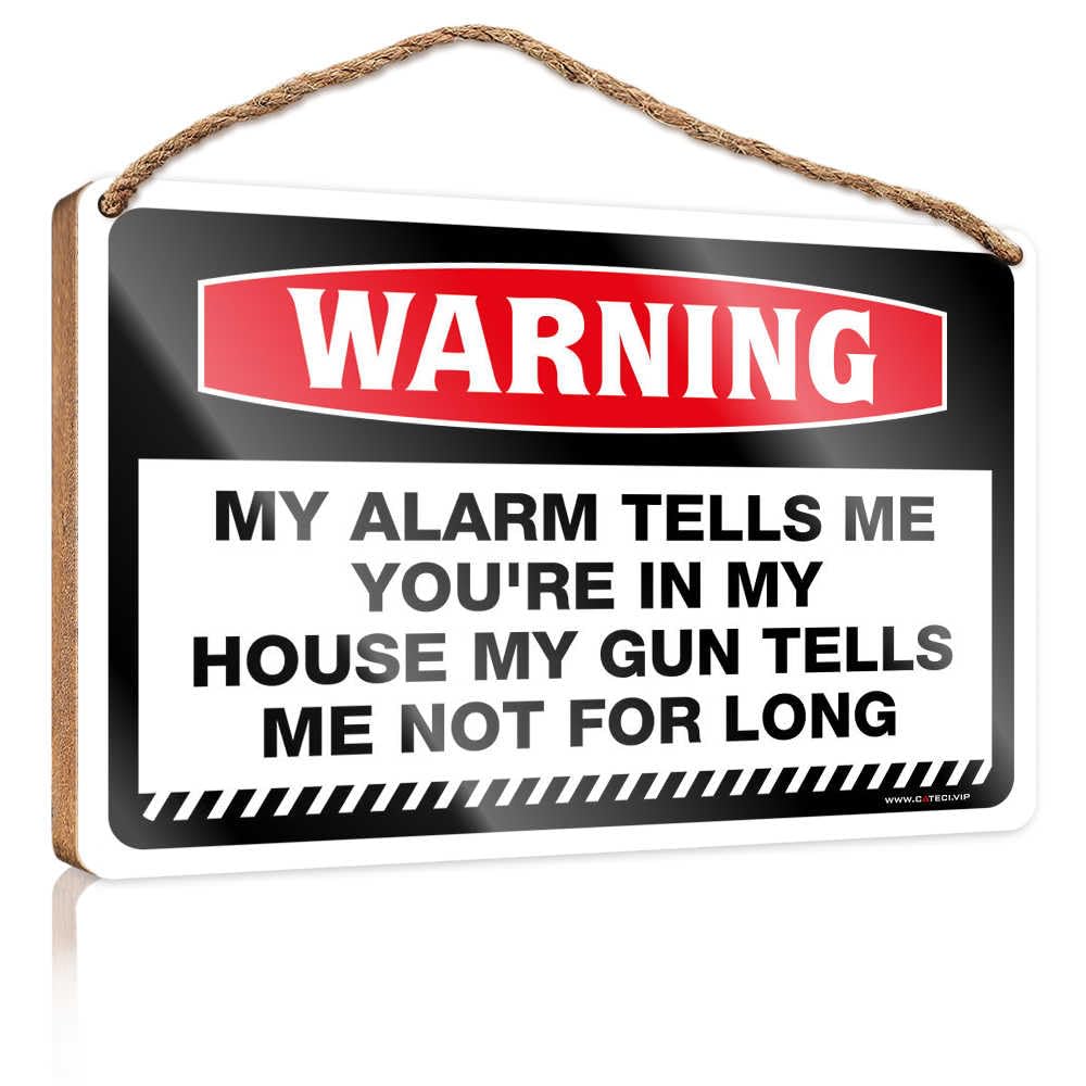 HMQW Hanging Decor Sign Warning Alarm Tells Me You'Re In My House Wooden Sign Bathroom Wood Sign Welcome Sign For Front Door(23X35CM)