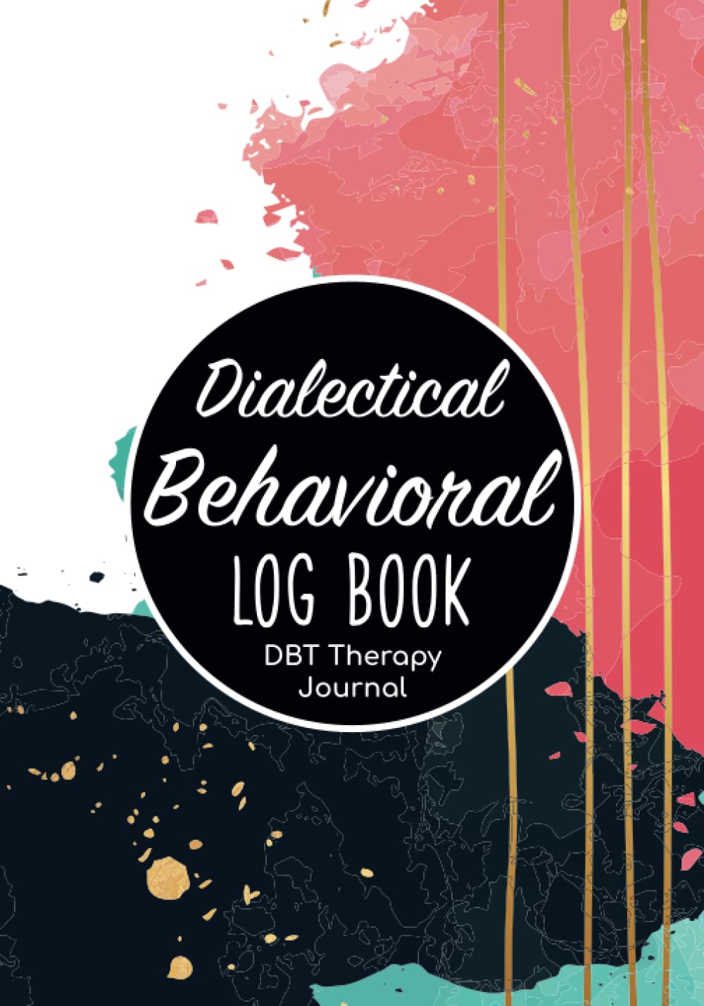 Buy DBT Therapy Journal Self Regulation & Mindfulness Planner