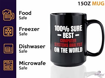 Computer System Analyst Coffee Mug 15oz Black - bwst computer system analyst - Progammer Coding Men Boyfriend Science IT Support Software Developer Nerd Web Data Analyst