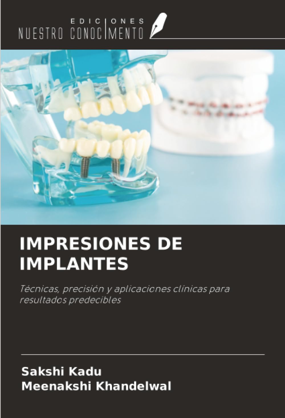 IMPRESIONES DE IMPLANTES: Técnicas, precisión y aplicaciones clínicas para resultados predecibles