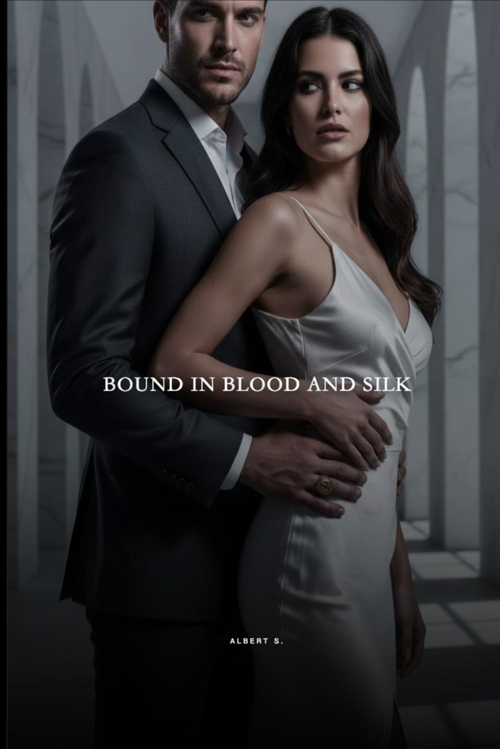 Bound in Blood and Silk: * A Dark Mafia Enemies-to-Lovers Romance of Obsession and Vengeance