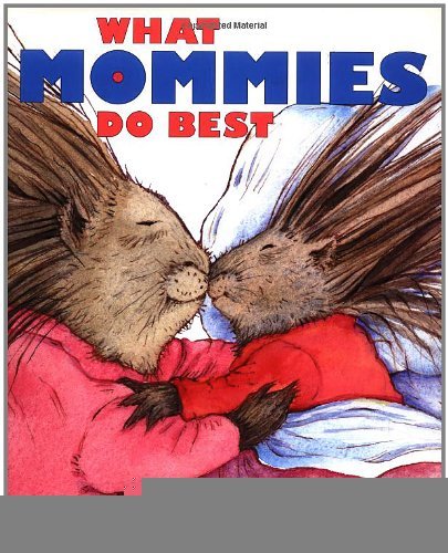 What Mommies Do Best/ What Daddies Do Best [Har... B00EDZ11HE Book Cover